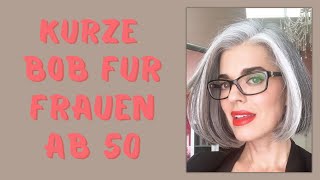 💋 30 besten Ideen zu kurze bob frisuren fur frauen ab 50  Wählen Sie nur trendige Haarschnitte für [upl. by Idok310]