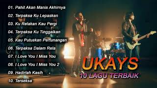 Ukays Hits 10 Lagu Terbaik  Kompilasi Lagu Lagu Ukays [upl. by Calabrese]