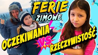 FERIE ZIMOWE OCZEKIWANIA VS RZECZYWISTOŚĆ ODC 222 [upl. by Tsyhtema]