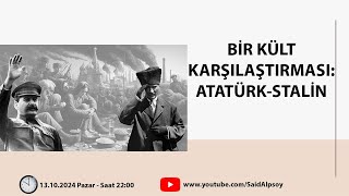 BİR KÜLT KARŞILAŞTIRMASI ATATÜRKSTALİN [upl. by Nevetse]