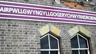 Llanfairpwllgwyngyllgogerychwyrndrobwllllantysiliogogogoch Railway Station [upl. by Dygert]