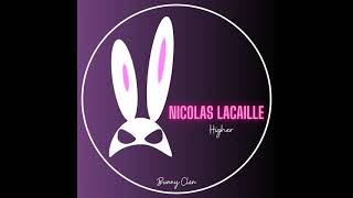 Nicolas Lacaille  Higher  Extended Mix  BYC212 [upl. by Fiedling]