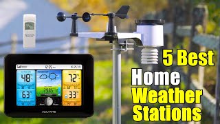 Best Home Weather Station 2024 [upl. by Rodavlas]