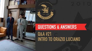 QampA 21 Intro to Orazio Luciano [upl. by Ja566]