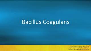 Pronunciation of the words quotBacillus Coagulansquot [upl. by Enahpad368]