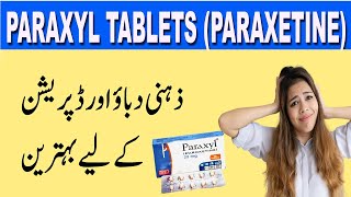 Paroxetine Paroxetine 20 mg reviews  paroxetine uses in urdu  paraxyl tablets uses in urdu [upl. by Vittoria]