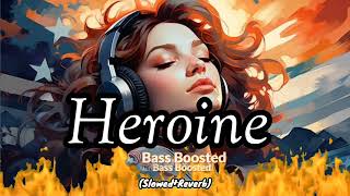 Heroine SlowedReverb  Bass Boosted 🔊 Bhojpuri Song  Use Headphones 🎧 [upl. by Mcnutt356]