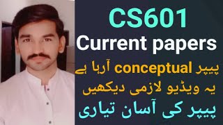 CS601 midterm current paperscs601 current solved papers By Amir cs601 midterm preparation [upl. by Wynn723]