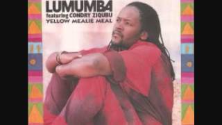 Lumumba Featuring Condry Ziqubu ‎ Yellow Mealie Mealie [upl. by Nirre422]