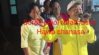 Rorongachim sorok joljol hawa chanasa😁 [upl. by Randene95]