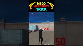 M500 ONE TAP HEADSHOT TIPS AND TRICKS  M500 SE ONE TAP HEADSHOT KAISE MARE [upl. by Eimorej]