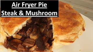 Air Fryer Steak And Mushroom Pie  Puff Pastry Rich Gravy [upl. by Eitsirhc]