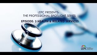 Peel Halton LEPC Professional Spotlight Series Ep 3 Health amp Related Services [upl. by Bibbye]