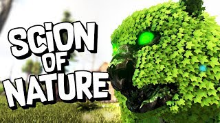 ARK Survival Evolved Ep 26  THE SCION OF NATURE Modded Survival [upl. by Llezniuq]