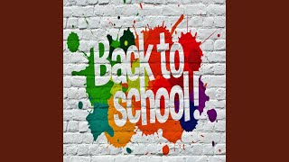 Back To School Original Mix [upl. by Judon]