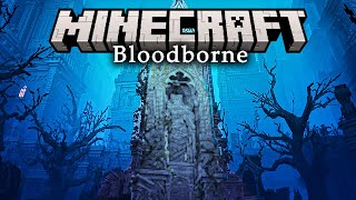 Im Breaking Minecraft to Create Bloodborne [upl. by Spanjian]