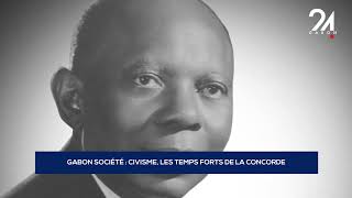 GABON SOCIÉTÉ CIVISME LES TEMPS FORTS DE LA CONCORDE [upl. by Adnic]