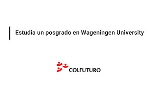 Estudia un posgrado en Wageningen University [upl. by Aniakudo]