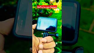 GoPro ka new feature GoPro Hero 10 black gopro goprocamera shortvideo trending shots [upl. by Janean]