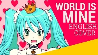 World Is Mine English Cover【JubyPhonic】ワールドイズマイン [upl. by Sparky]