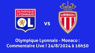 Olympique Lyonnais  Monaco Live Audio [upl. by Idhem]