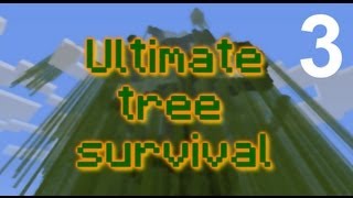 Minecraft  Ultimate tree survival II  Episode 3 [upl. by Grote692]