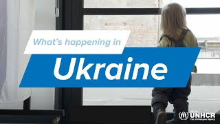 Whats Happening in Ukraine  USA for UNHCR [upl. by Ilyak904]