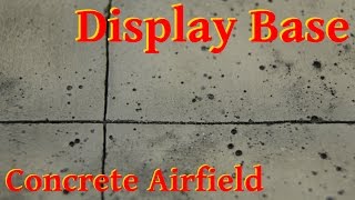 Display Base  Concrete Airfield [upl. by Aicilaf]