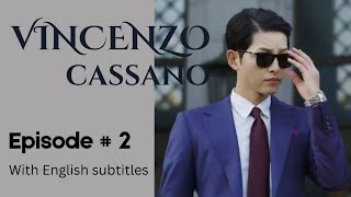 Vincenzo  Episode 2  Part 4  With English Subtitles  vincenzo kdrama netflix kseries korean [upl. by Atnicaj]