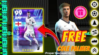 HOW TO TRAIN 99 RATED COLE PALMER IN EFOOTBALL 2025 MOBILE [upl. by Bette-Ann387]