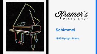 1985 Schimmel Upright Piano [upl. by Ireland]