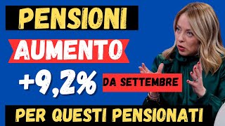 INPS APPROVA PENSIONI 92 PER MINIME E  DA SETTEMBRE MAXI PENSIONI CON AUMENTO ECCO PER CHI [upl. by Nylirak890]