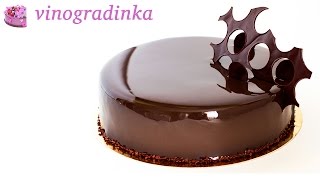 Суперблестящая шоколадная глазурь для торта из какао  Mirror Glaze cocoa  Vinogradinka [upl. by Candace]