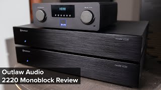 My FIRST Experience with Monoblock Amps  Outlaw Audio 2220 Review [upl. by Kepner]