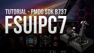 Tutorial FSUIPC7  Como Configurar Controles do B737 PMDG utilizando FSUIPC7 [upl. by Ethe824]