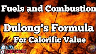 Dulongs formula for Calorific Value ll Theoretical Calculation of HCV ll Fuel amp Combustion [upl. by Yuhas]