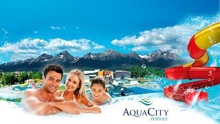 AquaCity Poprad  Wellness Holiday in Slovakia [upl. by Korff267]