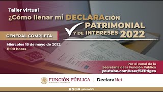 ¿Cómo llenar mi Declaración Patrimonial y de Intereses 2022  General Completa [upl. by Neira]