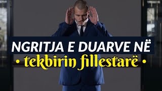 17 Ngritja e duarve në Tekbirin fillestar  Hoxhë Mustafa Tërniqi [upl. by Dewey]