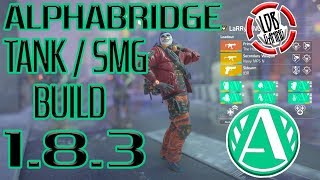 THE DIVISION  ALPHABRIDGE SMG TANK BUILD  PVP  183 [upl. by Hcirteid472]