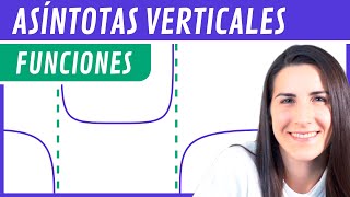 Asíntotas VERTICALES 📈 Estudio de una Función [upl. by Nahallac]