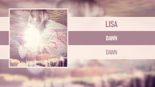 LISA  DAWN DAWN 2021 [upl. by Ynatil]