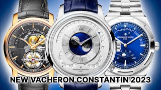 NEW Vacheron Constantin 2023 Watches REVEALED Retrograde Overseas Patrimony Traditionnelle amp More [upl. by Vaden]