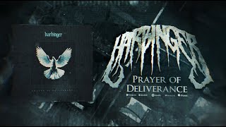 HARBINGER  Prayer Of Deliverance Official Lyric Video [upl. by Arries]