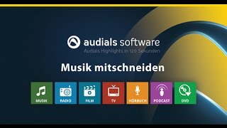 Audials 2017 in 120 Sekunden Musik von AudioStreamingDiensten mitschneiden [upl. by Horatius]