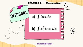 TÉCNICAS DE INTEGRAÇÃO matematica [upl. by Ttirb]