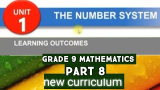 new curriculum maths grade 9 unit 1 part 8 [upl. by Gabbie165]