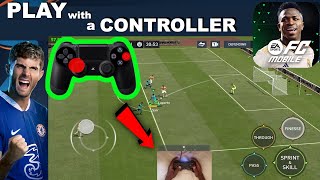 How to Play FC Mobile with a Controller Button Mapping  Complete Guide [upl. by Mareld]