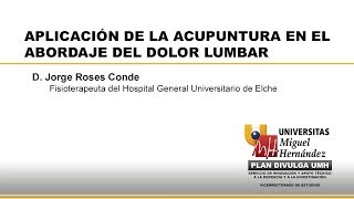 APLICACIÓN DE LA ACUPUNTURA EN EL ABORDAJE DEL DOLOR LUMBAR [upl. by Ellehcan]