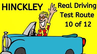 Hinckley Driving Test Route  Real Test Route  Full Commentary drivingtestwizard2569 [upl. by Lilahk]